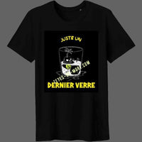 T-shirt juste un dernier verre pour homme - Exclusif - S /