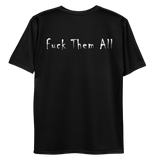 T-Shirt homme Fuck Them All