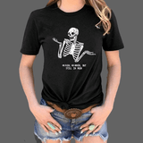 T-shirt Squelette Still in pain - T-shirt