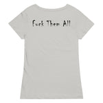 T-shirt bio Faucheuse "Fuck Them All"